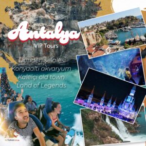 Antalya VIP Private Tour